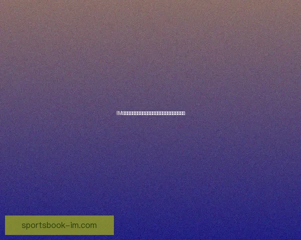 IM体育官方下载体验全新升级畅享极速赛事直播与互动服务